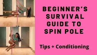 Beginner's Guide to Spin Pole with Tips + Conditioning