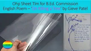 ohp sheet| On killing a tree class 9 poem| Gieve Patel| English Poem #tetlm
