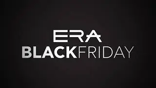 BLACK FRIDAY AT ERA! 🤩