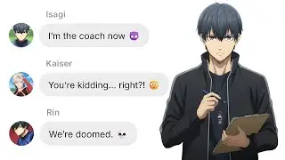 If Isagi becomes COACH For ONE DAY!!! | Blue Lock Text Story