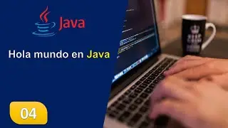 4. Hola mundo en Java
