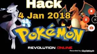 Pokemon Revolution Online Hack || 07 April 2018