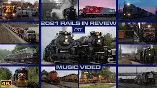 2021 Rails In Review Music Video! Best of Trains Railfanning 2021 Compilation + Unseen Footage!