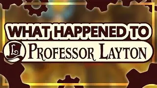 What Happened to Professor Layton