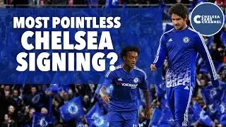 Chelsea's Most Pointless Signings! | Pato? Cuadrado? Djilobodji? | Top 5