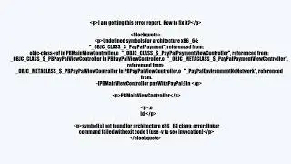 how to fix this architecture error in ios?video