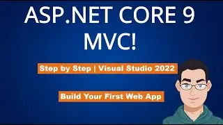 How to Create an ASP.NET Core 9 MVC Project | Step by Step Tutorial (2025) for Beginners in VS 2022
