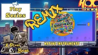 Native Instruments - Play Series Stacks  - Remix