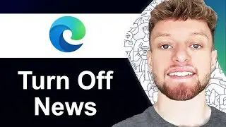 How To Turn Off Microsoft News on Microsoft Edge New Tab Page (Step By Step)