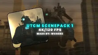 Upgraded Titan Cameraman 4K/120FPS ScenePack |  @DaFuqBoom