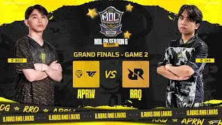 MDL PH S6 - GRAND FINALS - APRW vs RRQ - GAME 2