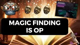 [PoE 3.19] Why Budget Magic Finding is Dead - Complete Guide to Magic Finding