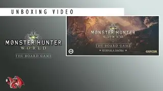 Unboxing Video -  Monster Hunter - Kushala Daora (2022)