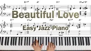 Beautiful Love (Victor Young) Easy Jazz Piano | 쉬운 재즈 피아노 연주 | Standard | 악보 sheet