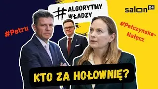 Algorytmy Władzy:  Pełczyńska-Nałęcz razem z Morawieckim?