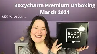 Boxycharm Premium Unboxing March 2021