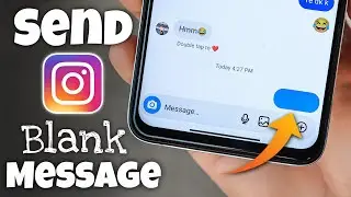 How to Send Blank Message on Instagram