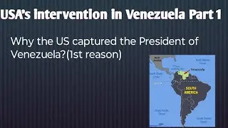 US Intervention in Venezuela Part 1