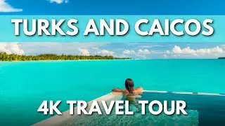 Turks and Caicos 4K Travel Tour - Things to Do in Turks and Caicos
