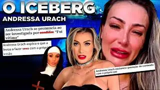 O Triste Iceberg de Andressa Urach