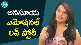 Anchor Anasuya about her love story | A Candid Conversation | Swapna | iDream Telugu Movies