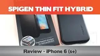 Spigen Thin Fit Hybrid Review - An office dwellers dream? - iPhone 6(s+) cases