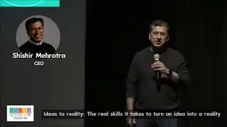 STEAM WEEK 2025 - Shishir Mehrotra Ideas to reality The real skills