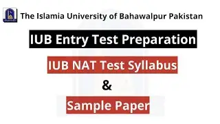 IUB Entry Test Preparation 2021 | IUB NAT Test Syllabus and Sample Paper 2021 | IUB NAT Test Book