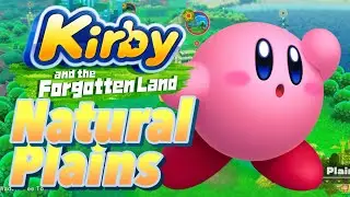 Kirby and the Forgotten Land - Gameplay part 1 - Natural plains 100%