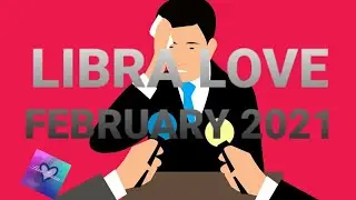 LIBRA LOVE FEBRUARY 2021: 😰 I'm afraid you'll cut me off if you know my truth 💔. I can't take that.