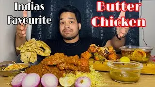 INDIAS BEST BUTTER CHICKEN WITH BUTTER NAAN, RICE, FISH TIKKA | MUKBANG #mukbang #asmr #trending