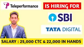 Teleperformance Is Hiring For TATA Digital & SBI Process || Jobs in Teleperformance For Freshers