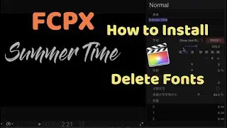 【Beginner】How to Install & Delete Fonts in FCPX | Final Cut Pro X Tutorial