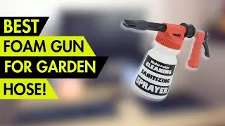 Top 5 Best Foam Gun For Garden Hose In 2024!🔥