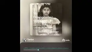 Audiobook Sample: My Disappearing Mother