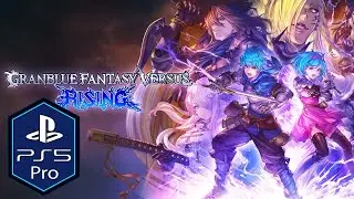 Игровой процесс GranBlue Fantasy Versus Rising для PS5 Pro [Playstation Plus]