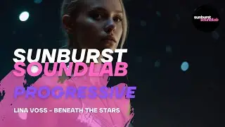 Lina Voss - Beneath the Stars (Progressive Trance)