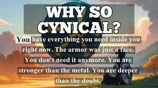 The Hidden Secret of Cynical People: What They Are Truly Looking For | The Truth About Cynicism