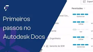 [TUTORIAL] Primeiros Passos no Autodesk Docs