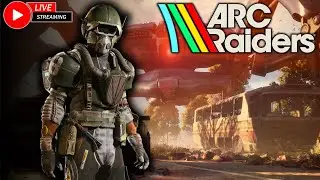 🔴LIVE - LOST DAZE GAMING - ARC RAIDERS - LET'S FIND ALL THE BLUEPRINTS!