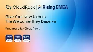 Give Your New Joiners The Welcome They Deserve | Presented by CloudRock