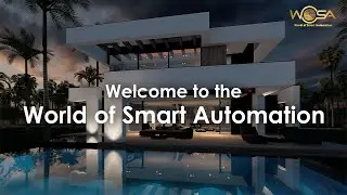 WOSA: World of Smart Home Automation | Overview