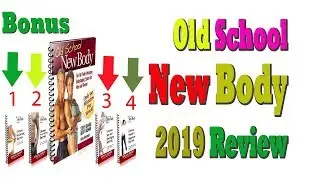 Old school new body review 2019|steve holman|old school old school new body pdf