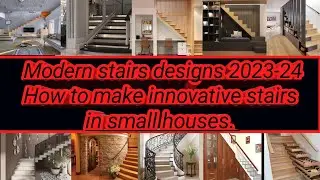 New innovative stair designs 2023 ll How to construct stairs in small houses