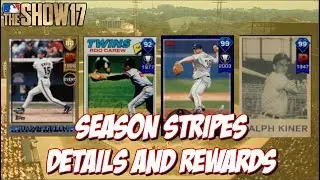 SEASON STRIPES DETAILS AND REWARDS - BEST REWARDS YET!! MLB The Show 17 Ranked Seasons