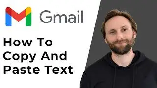 How to Copy and Paste Text in Gmail [Full Guide 2026]