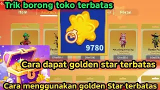 CARA MENDAPATKAN GOLDEN STAR TERBATAS || CARA MENGGUNAKAN GOLDEN STAR TERBATAS SUPER SUS