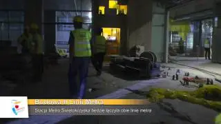 Budowa II Linii Metra  - Stacja Metro Świetokrzyska