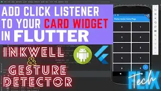 How to Add Click Event Listener on Card Widget in flutter Application | Inkwell and GestureDetector