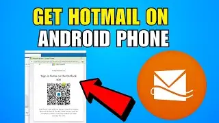 How To Get Hotmail On Android Phone (2026) (Complete Guide)